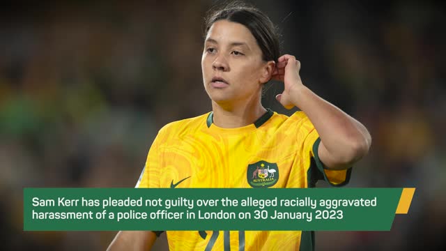 Breaking News – Sam Kerr pleads not guilty to aggravated harassment charge